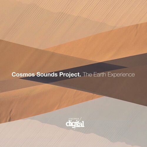 Cosmos Sounds Project - THE EARTH EXPERIENCE [343SD]
